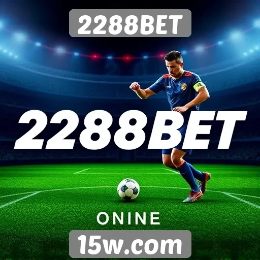 Impacto do 2288BET na indústria de apostas online